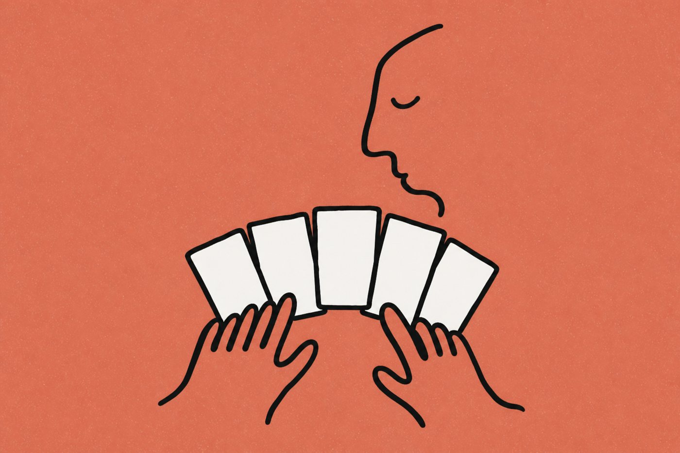Hand-drawn line illustration in warm terracotta and cream: two hands fan out five blank story cards like a card hand, studied by an abstract face drawn in a single line.