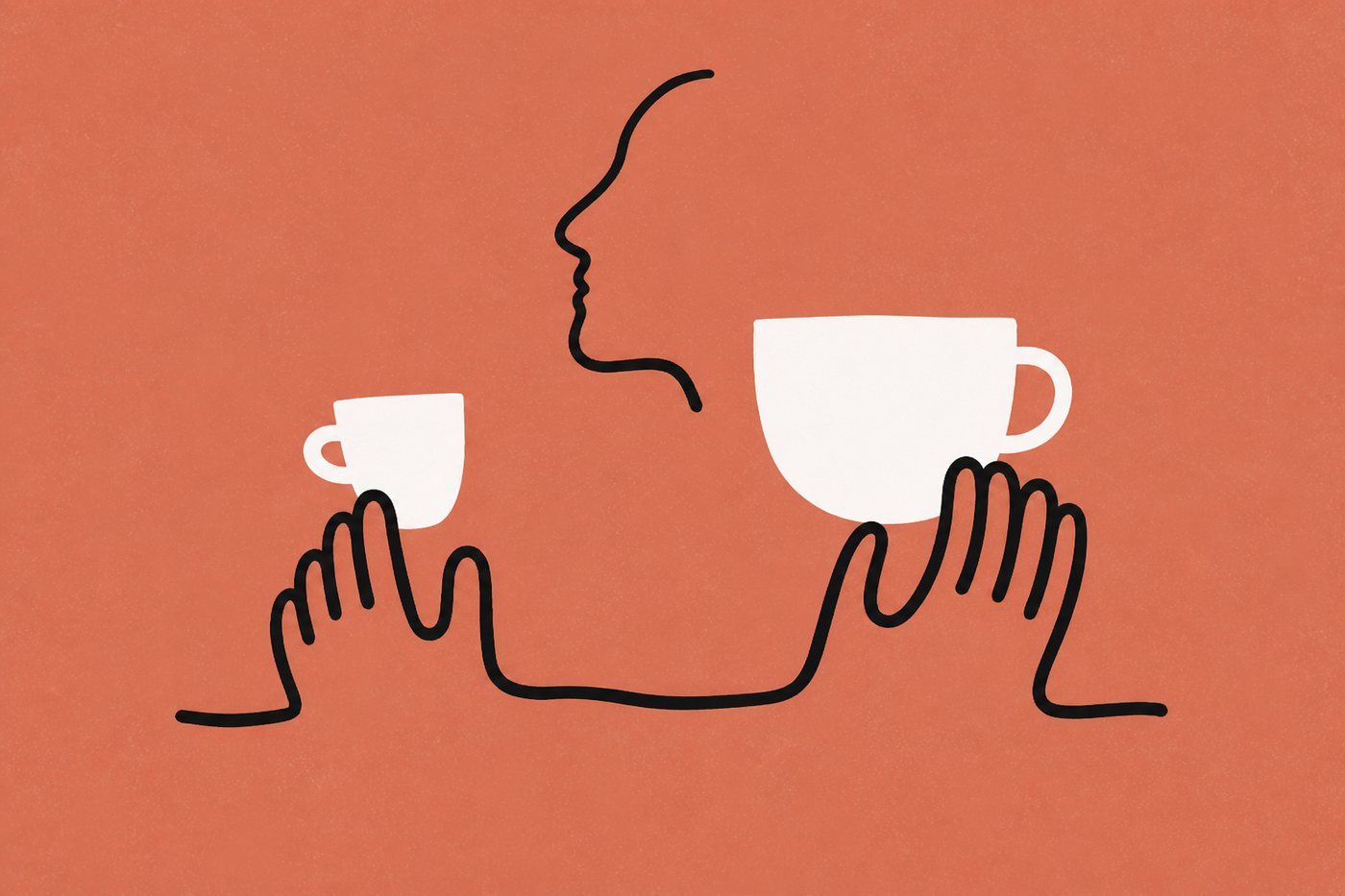 Hand-drawn line illustration in warm terracotta and cream: two loopy line-drawn hands drawn from one continuous line, the left holding a small cream cup and the right a much larger one, a one-line profile face above between them.
