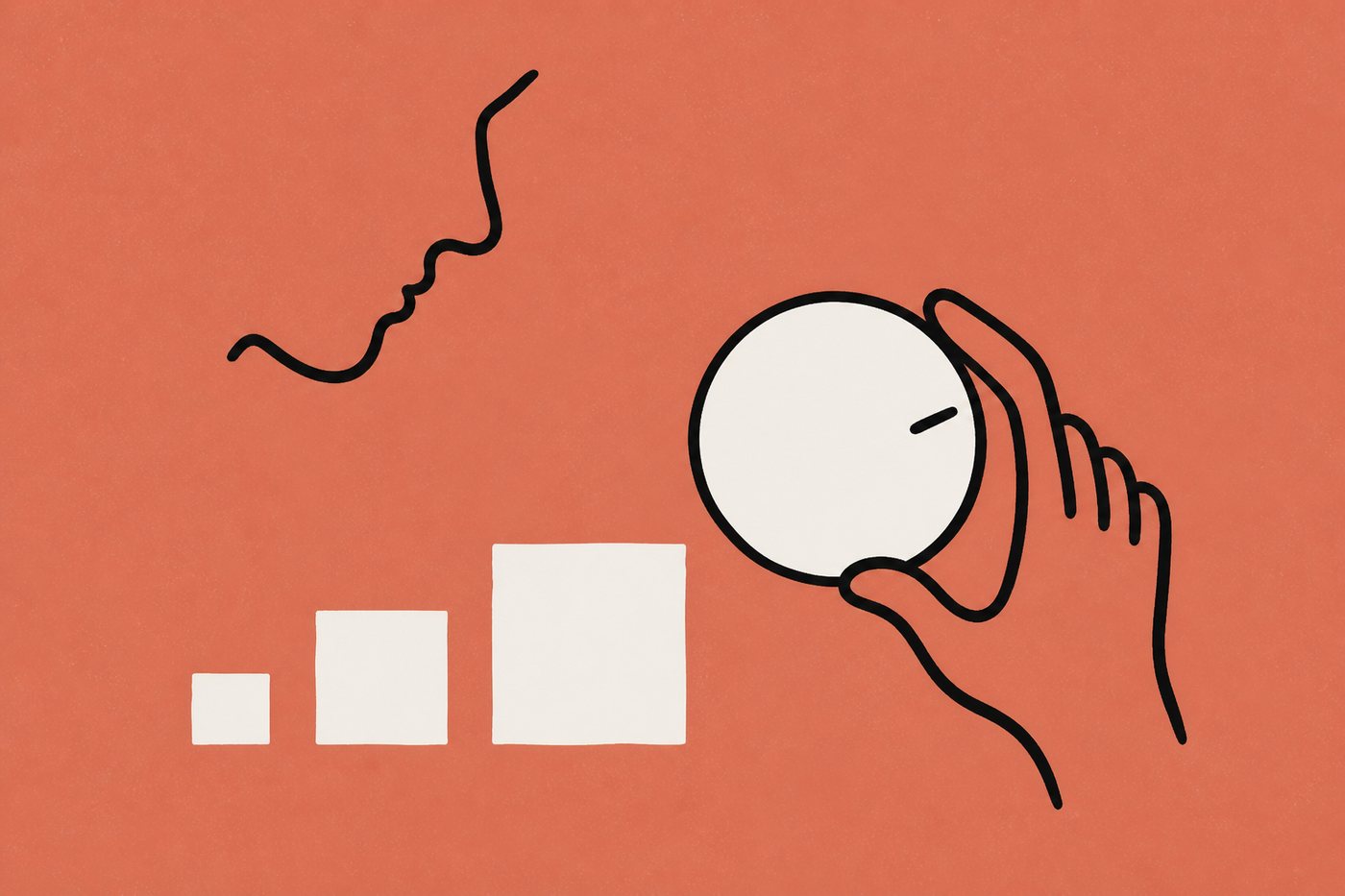 Hand-drawn line illustration in warm terracotta and cream: a loopy line-drawn hand turns a large plain cream dial with no markings while three cream blocks of increasing size sit in a row beside it, a one-line profile face watching.